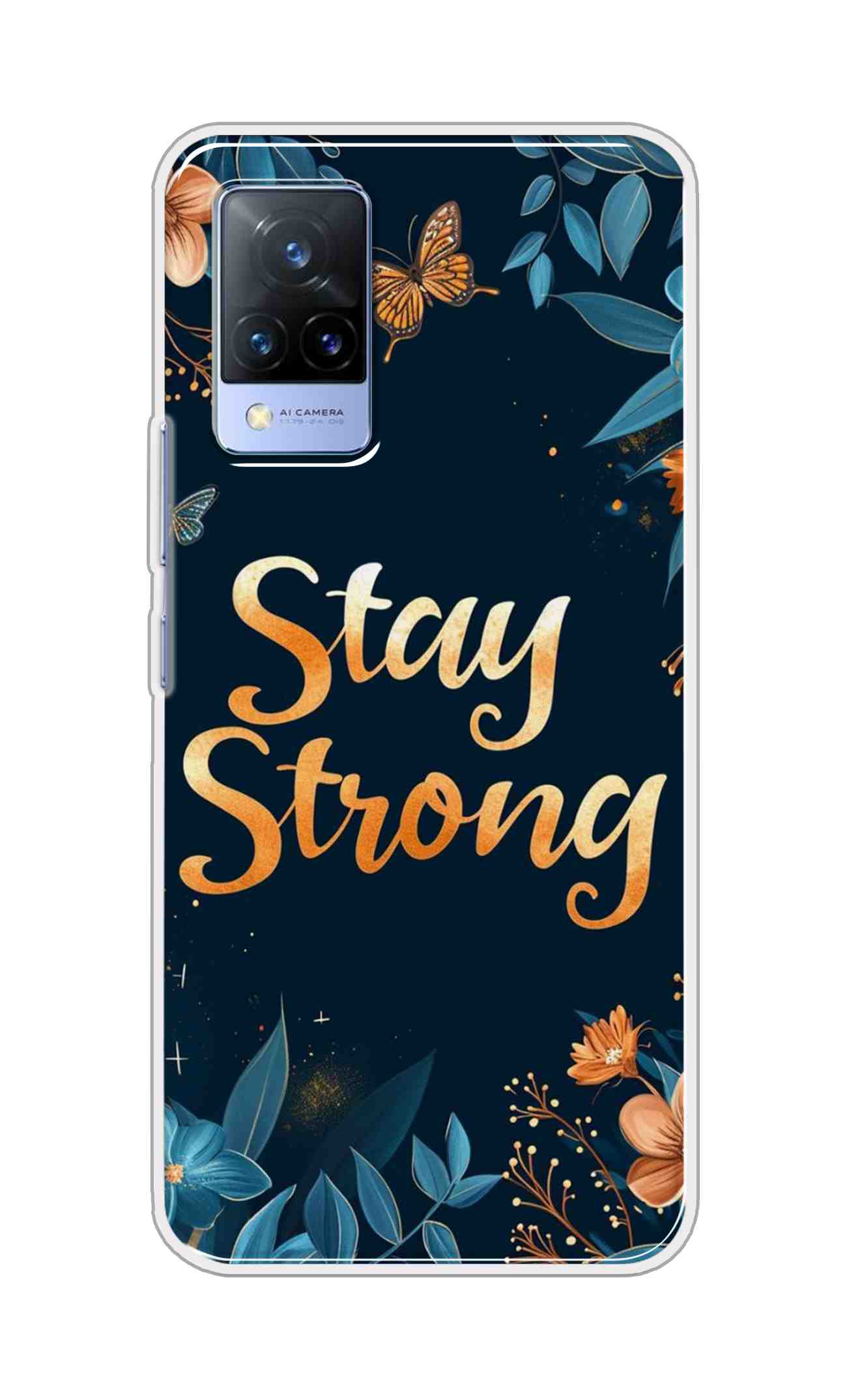 Coberta Back Cover For Vivo V21 Back Cover Stylish Case - Stay Strong with Flowers Design D16514
