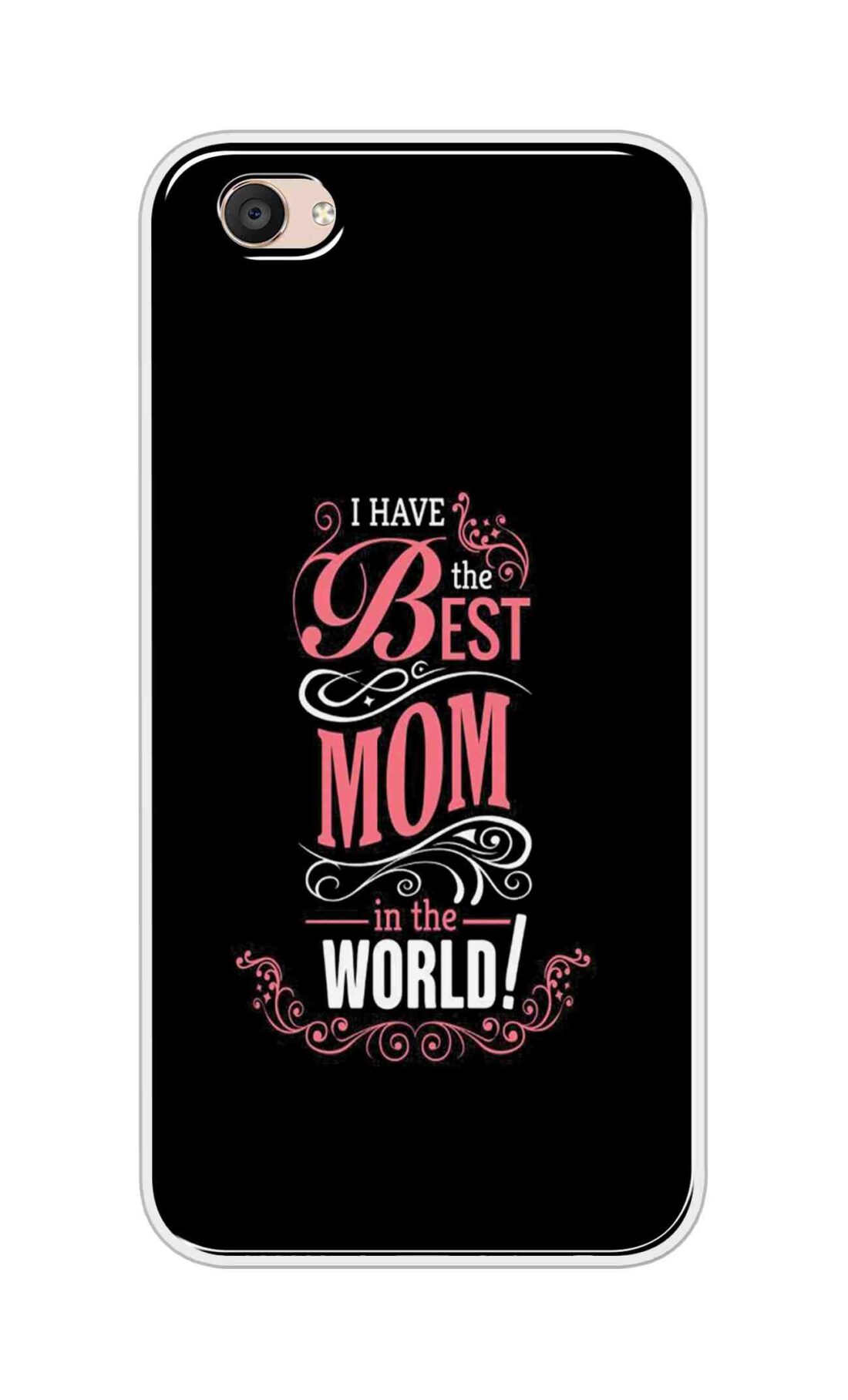 Coberta Back Cover For Vivo V5 Plus Back Cover Stylish Case - I Have the Best Mom in the World in Black Design D16497