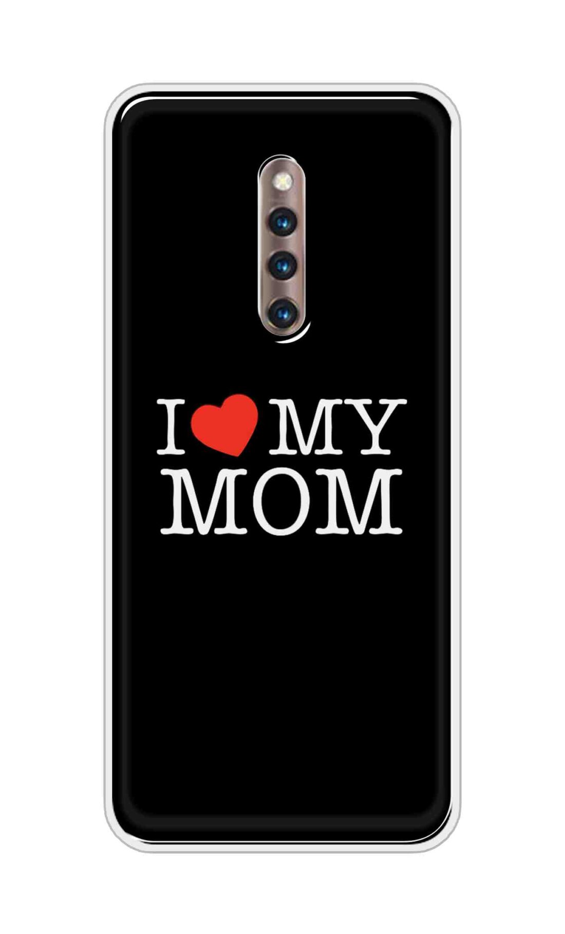 Coberta Back Cover For Vivo X27 Pro Back Cover Stylish Case - I Love My Mom in Black Design D11011