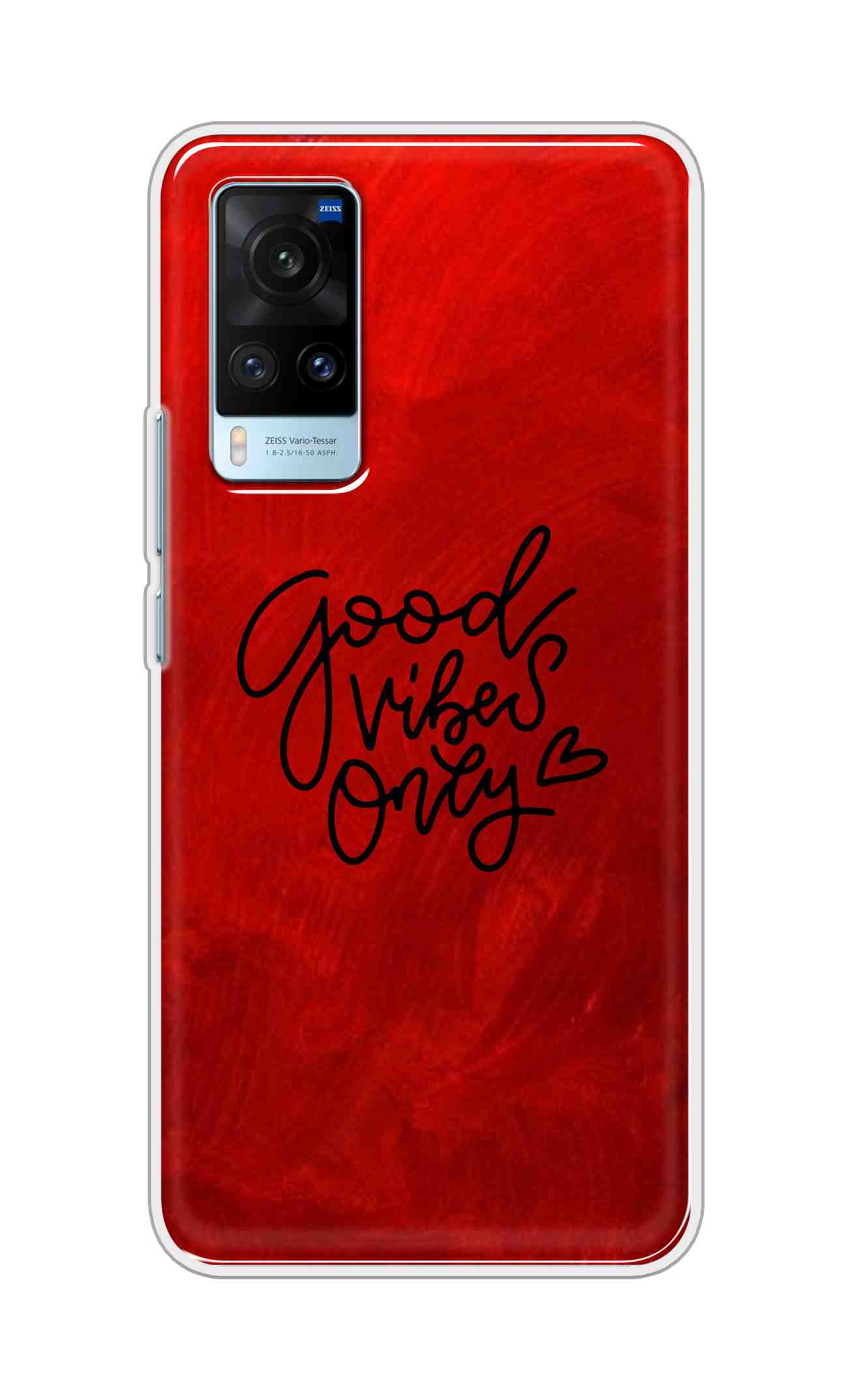 Coberta Back Cover For Vivo X60 Back Cover Stylish Case - Good Vibes Only in Red Design D16507