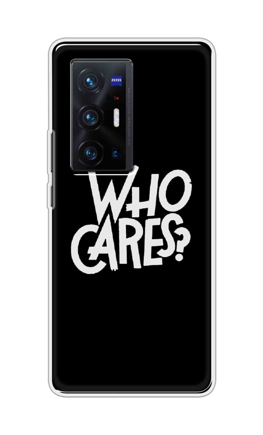 Coberta Back Cover For Vivo X70 Pro Plus Back Cover Stylish Case - Who Cares Texts in Black Design D11066