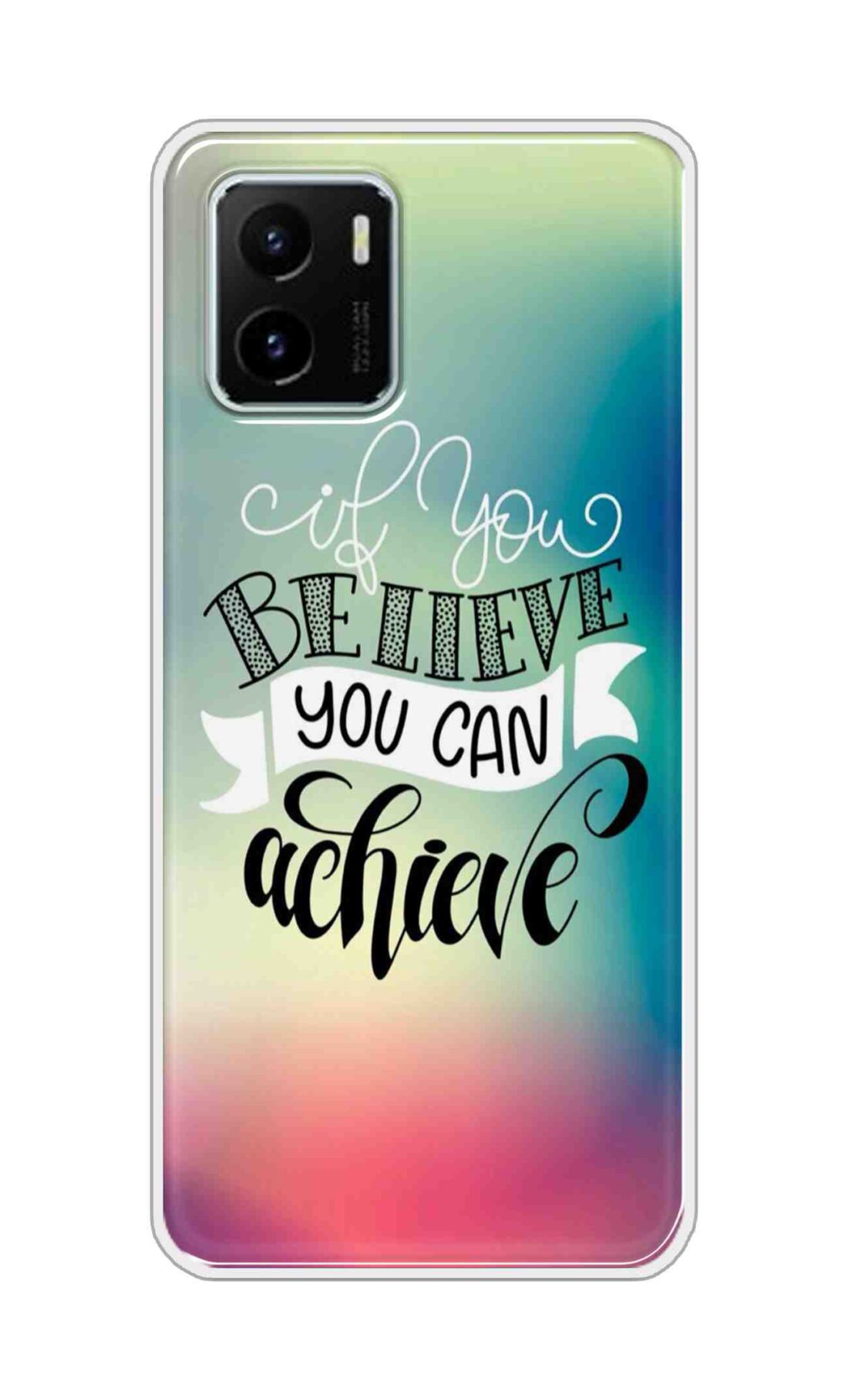 Coberta Back Cover For Vivo Y15s Back Cover Stylish Case - If You Believe You Can Achieve Text Design D16554