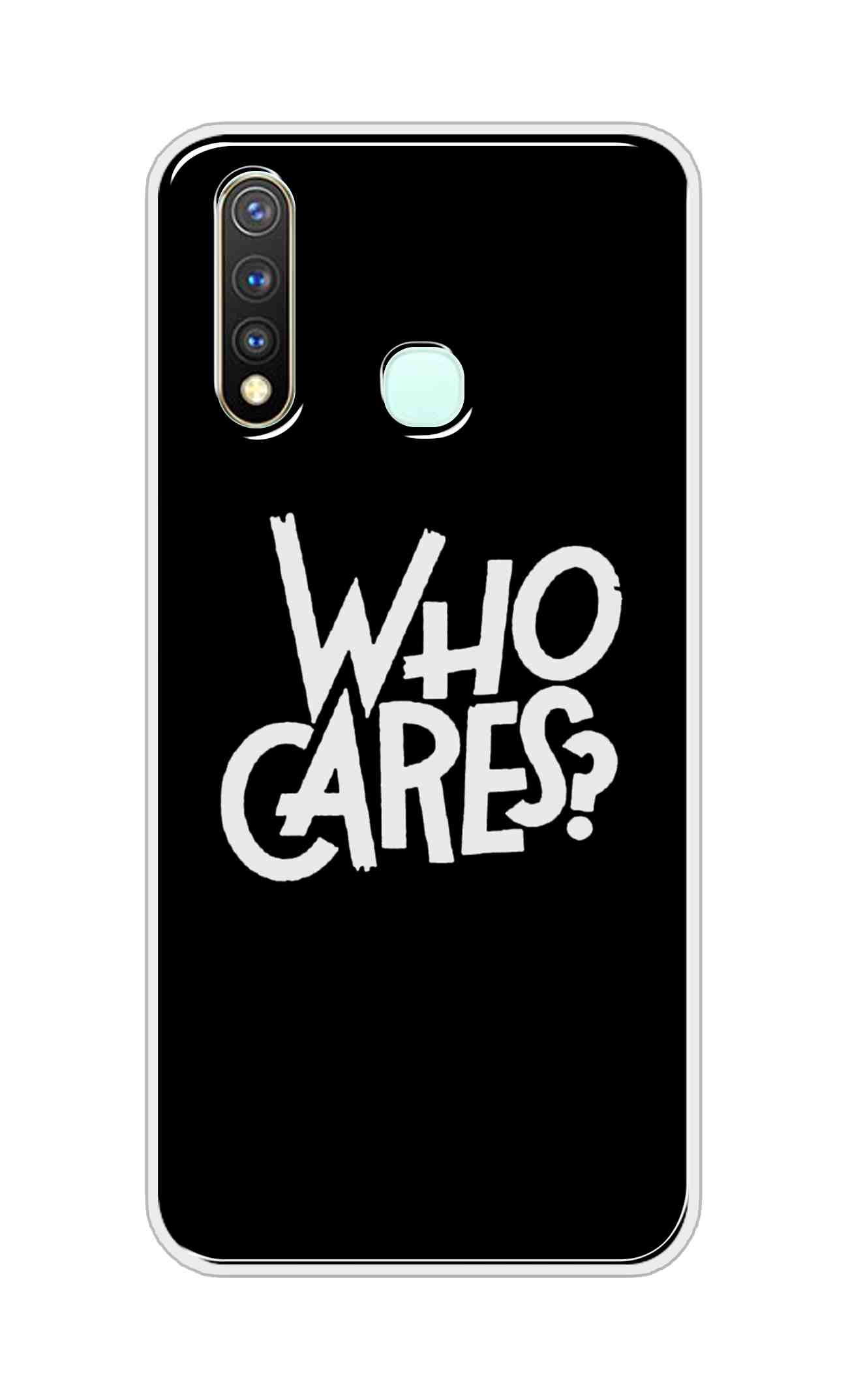 Coberta Back Cover For Vivo Y19 Back Cover Stylish Case - Who Cares Texts in Black Design D11066