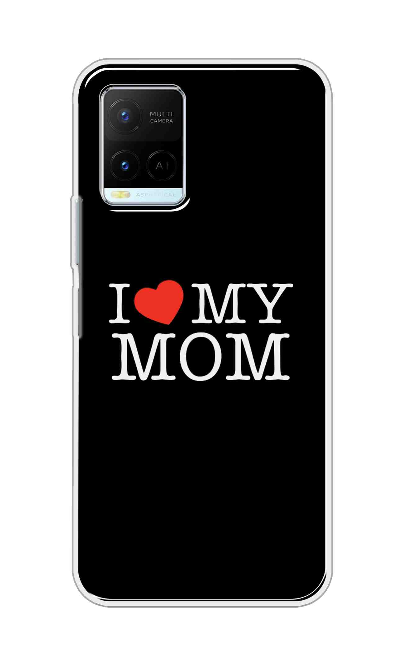 Coberta Back Cover For Vivo Y21 2021 Back Cover Stylish Case - I Love My Mom in Black Design D11011
