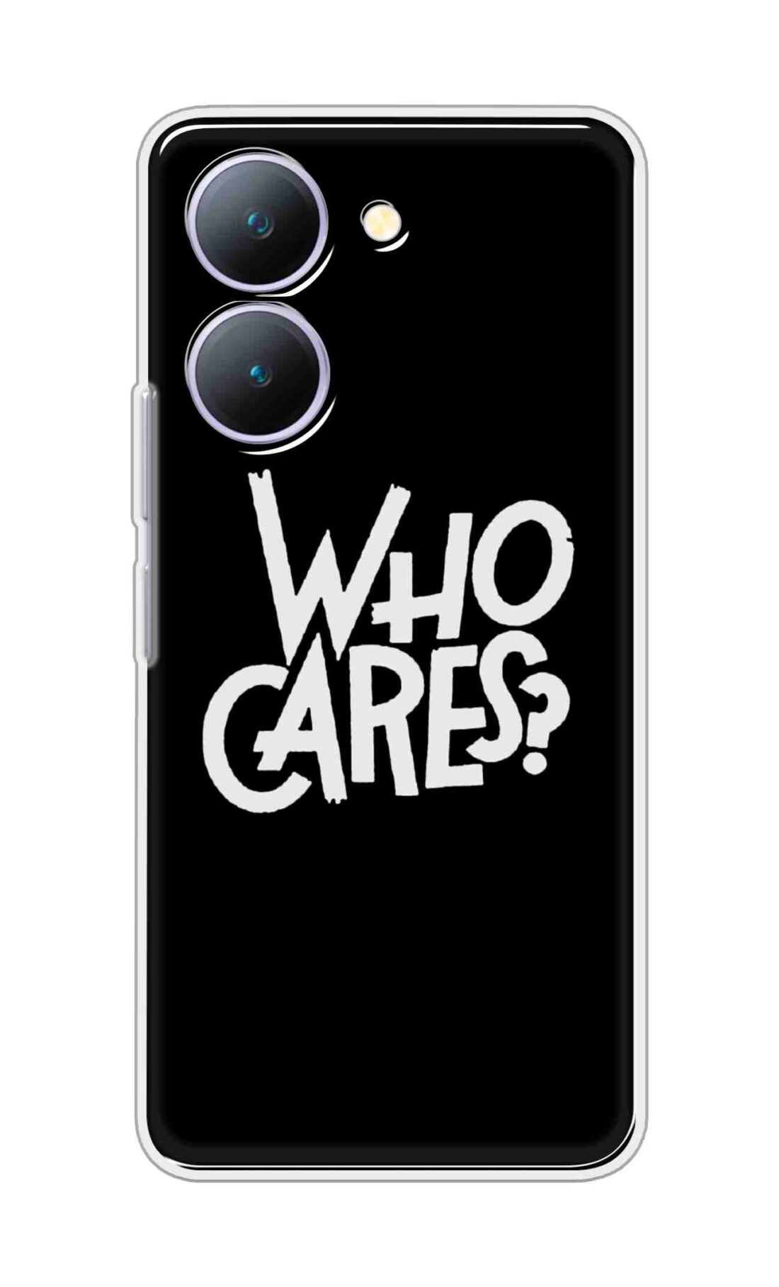 Coberta Back Cover For Vivo Y27 5G Back Cover Stylish Case - Who Cares Texts in Black Design D11066