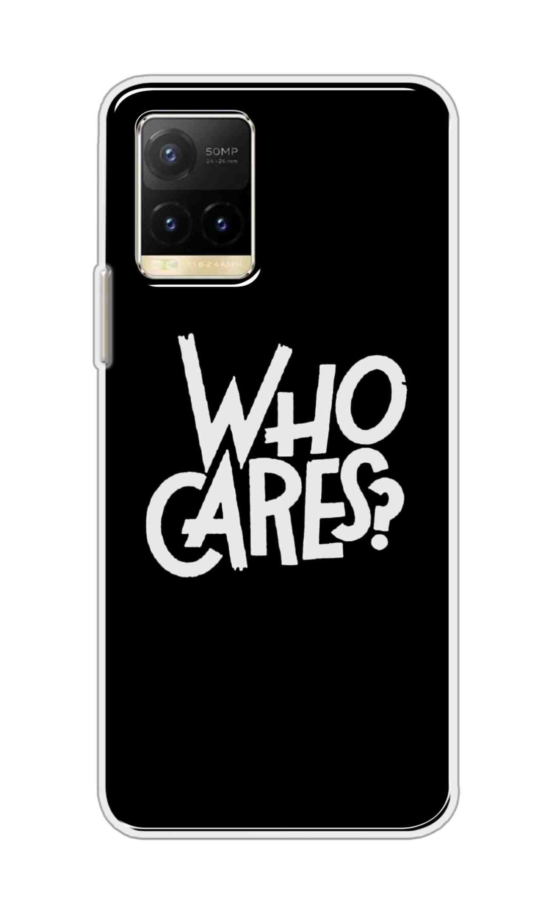Coberta Back Cover For Vivo Y33T Back Cover Stylish Case - Who Cares Texts in Black Design D11066