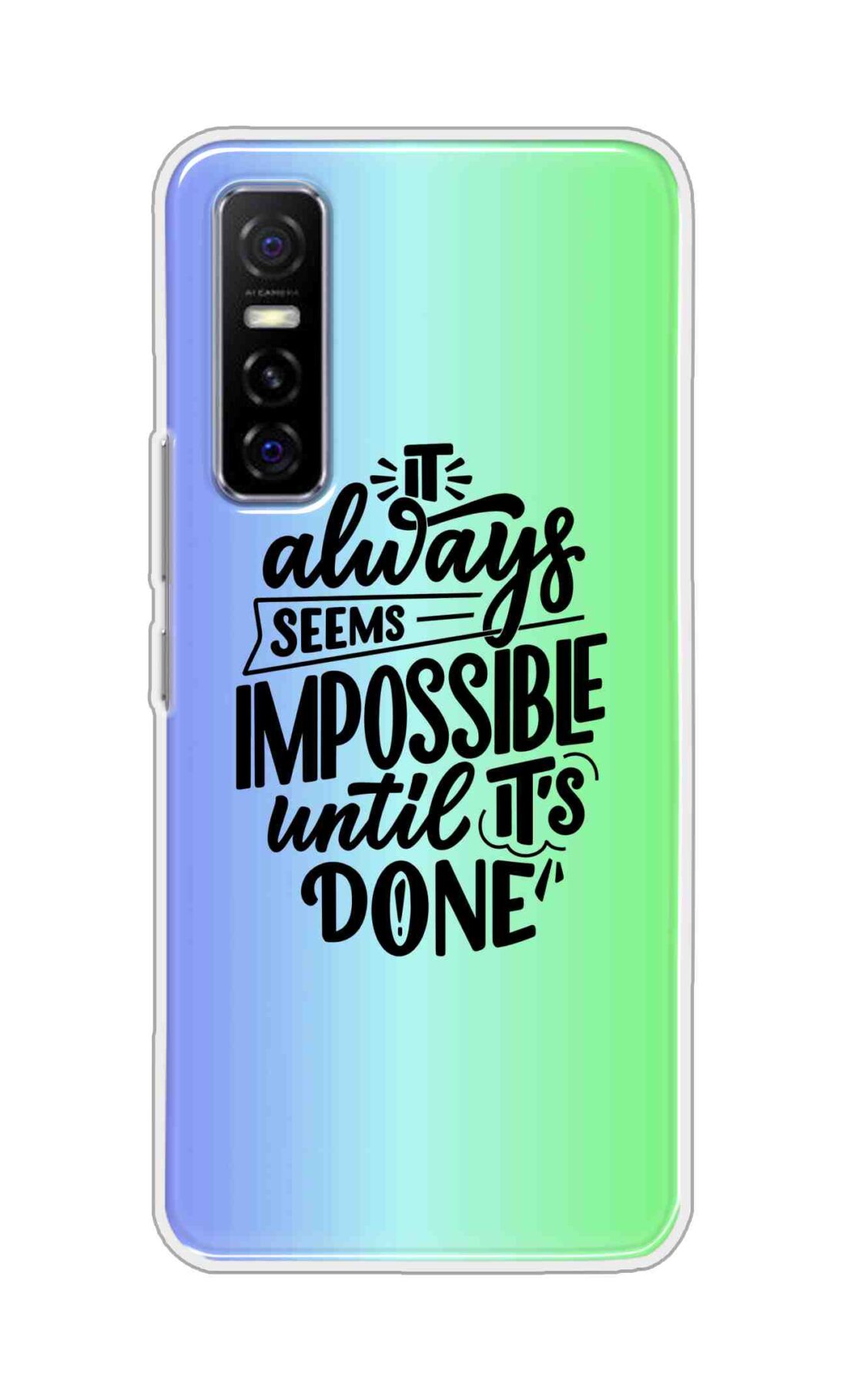 Coberta Back Cover For Vivo Y73S Back Cover Stylish Case - It Always Seems Impossible Until Its Done in Green and Blue Design D16502