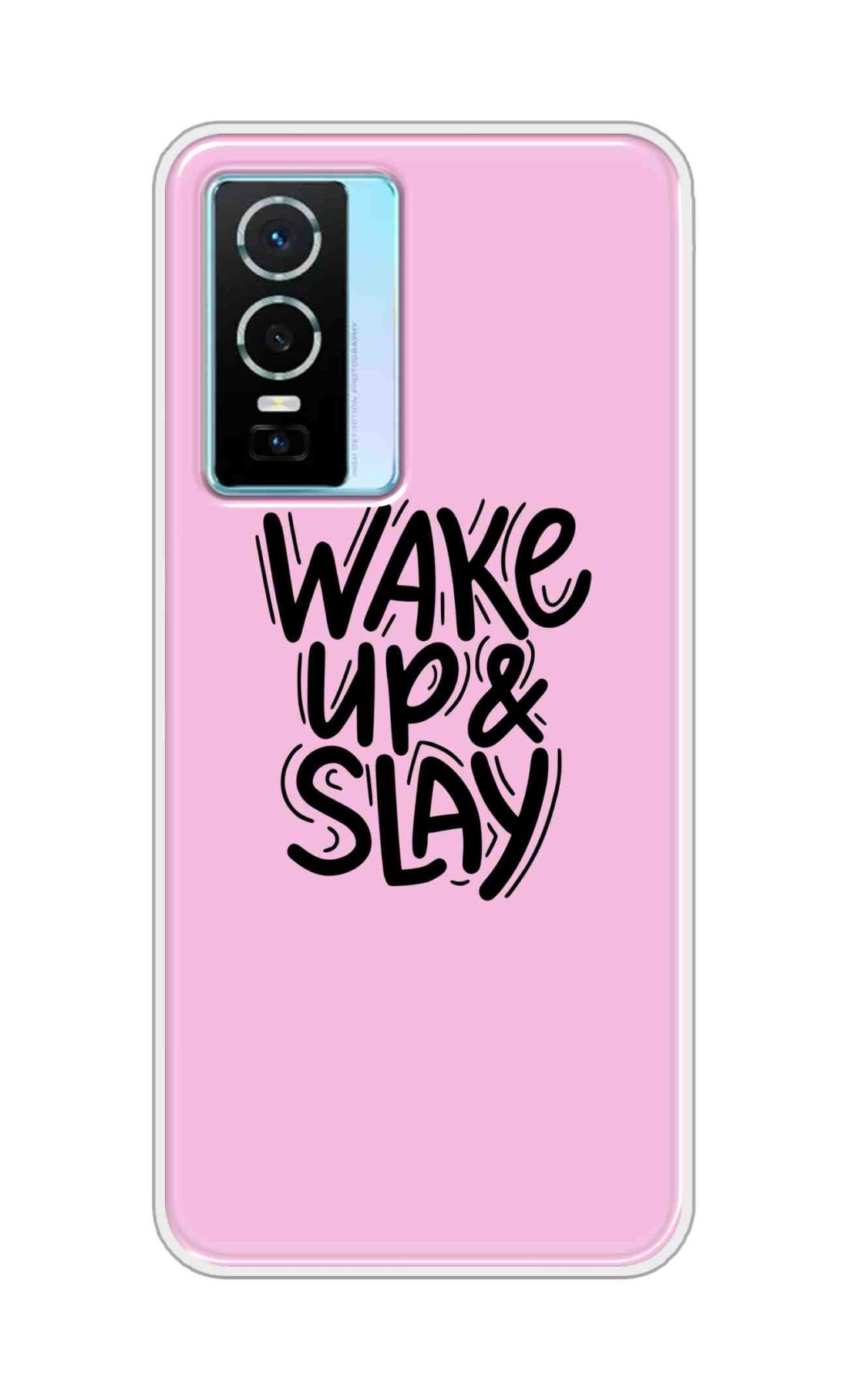 Coberta Back Cover For Vivo Y76 Back Cover Stylish Case - Wake Up and Slay in Pink Design D16505
