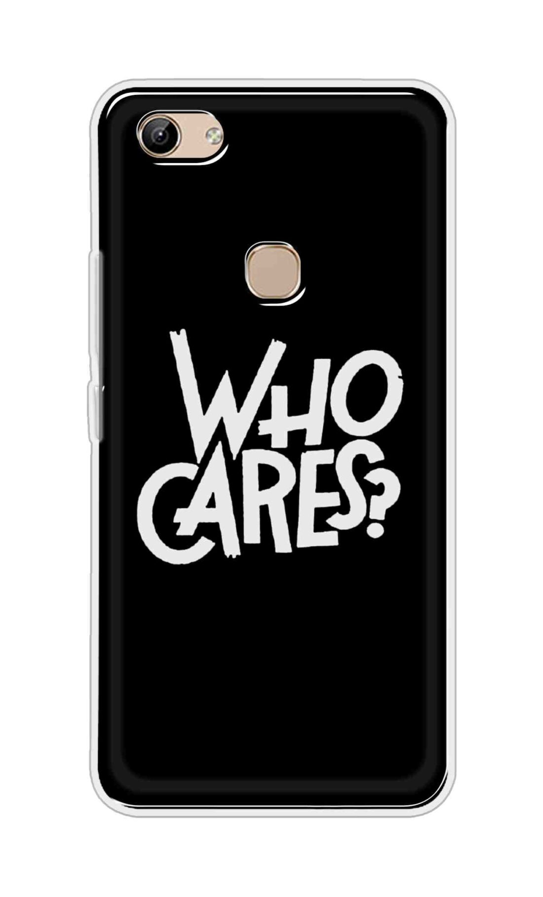 Coberta Back Cover For Vivo Y81 Back Cover Stylish Case - Who Cares Texts in Black Design D11066