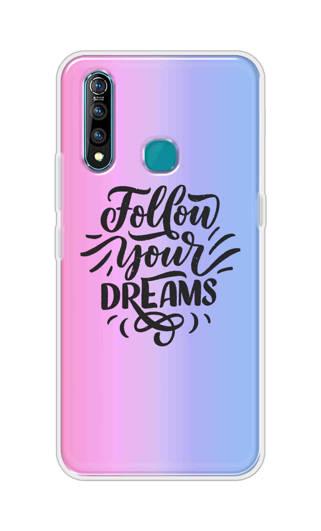 Coberta Back Cover For Vivo Z1 Pro Back Cover Stylish Case - Follow Your Dreams In Pink And Blue Design D16501
