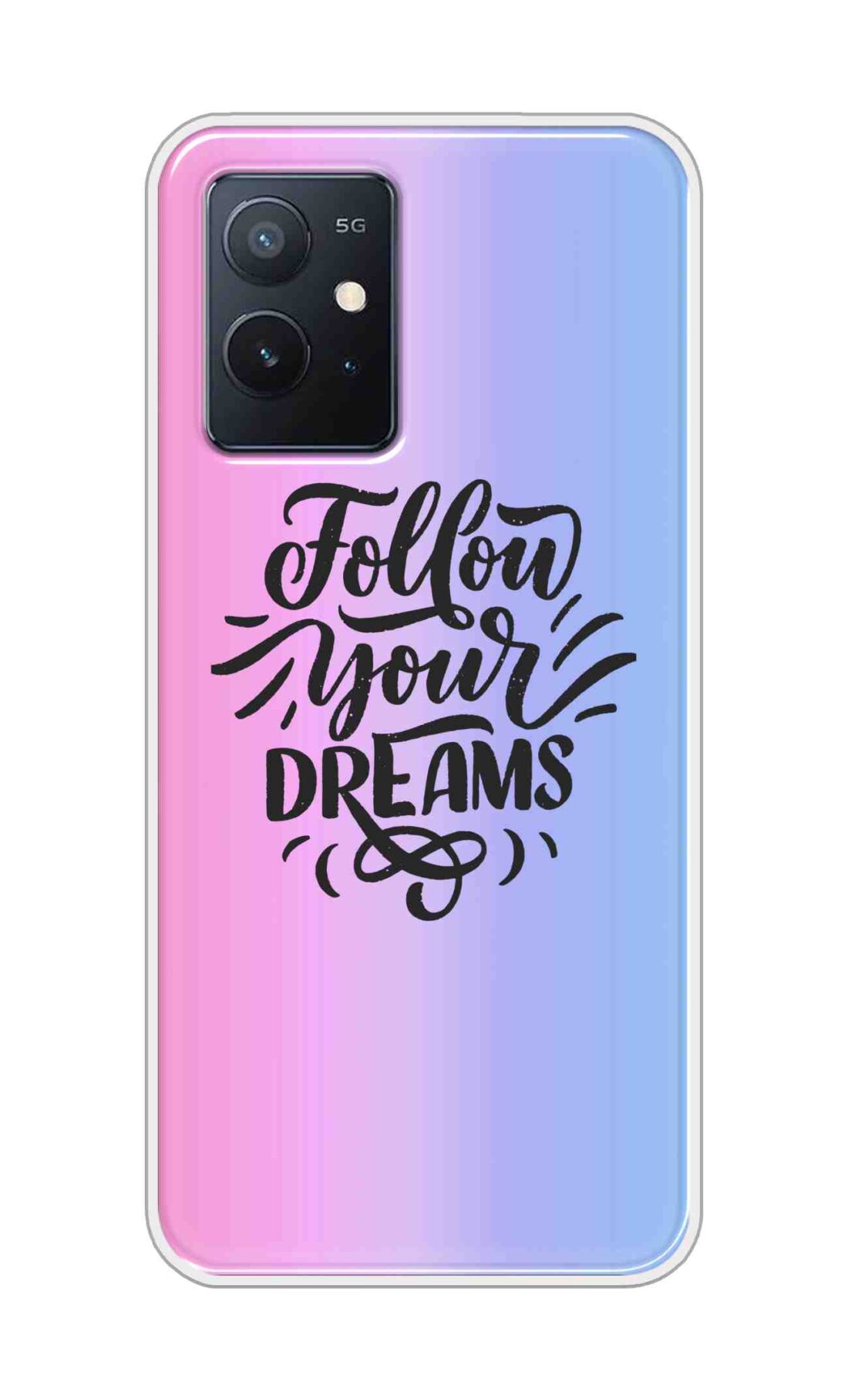Coberta Back Cover For Vivo iQOO Z6 5G Back Cover Stylish Case - Follow Your Dreams In Pink And Blue Design D16501