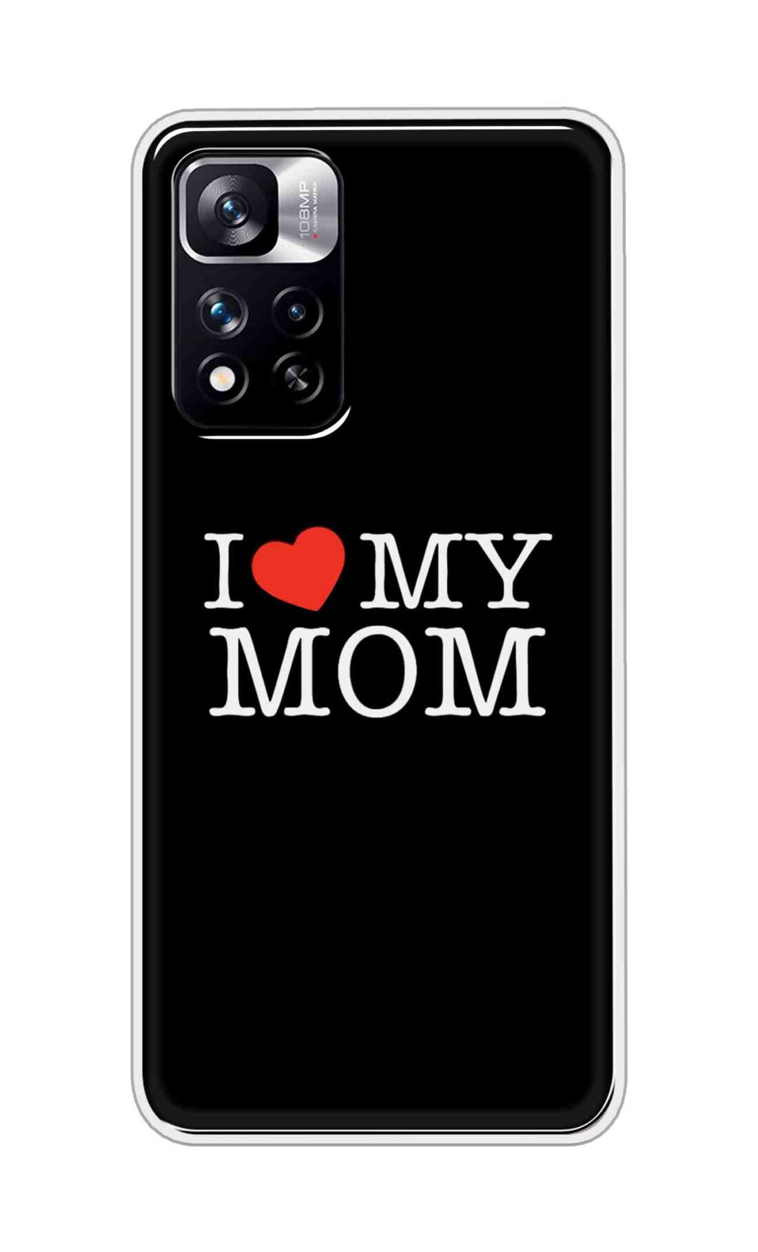 Coberta Back Cover For Xiaomi 11i hypercharge 5G Back Cover Stylish Case - I Love My Mom in Black Design D11011