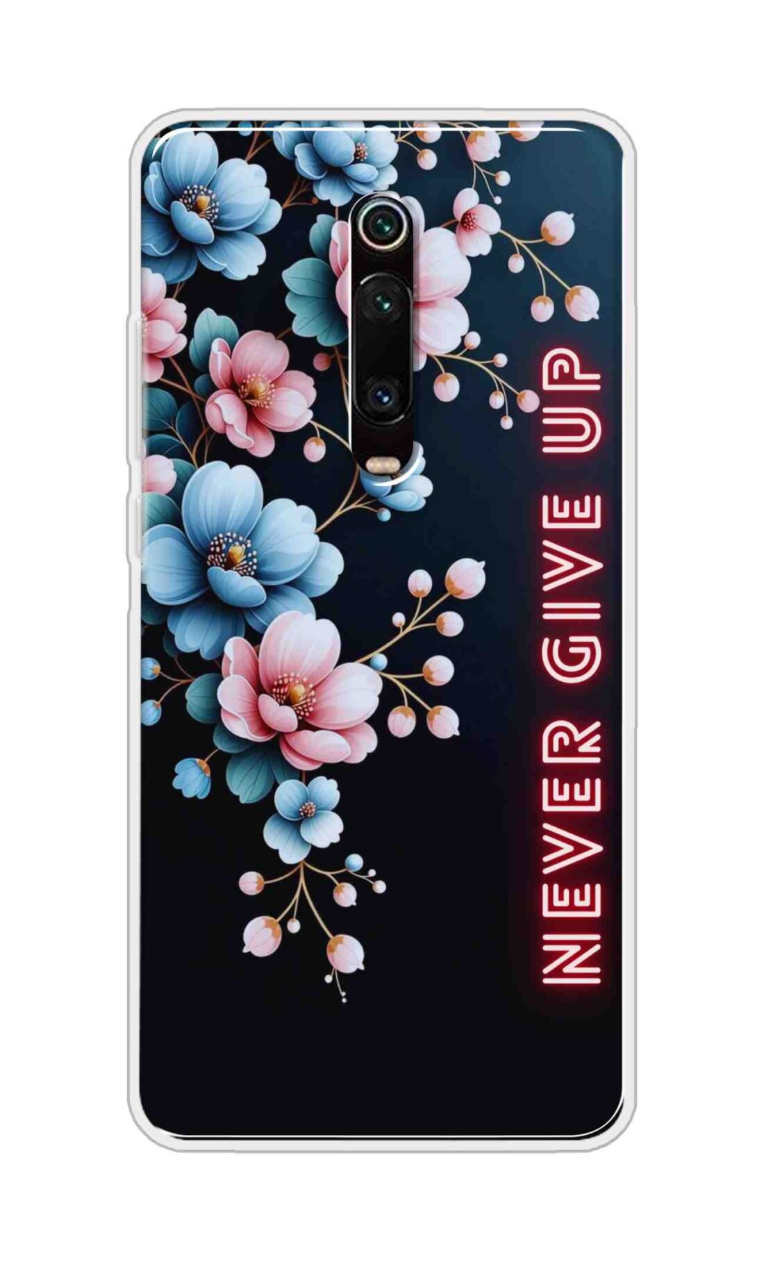 Coberta Back Cover For Redmi K20 Pro Back Cover Stylish Case - Never Give Up with Flowers Design D16500