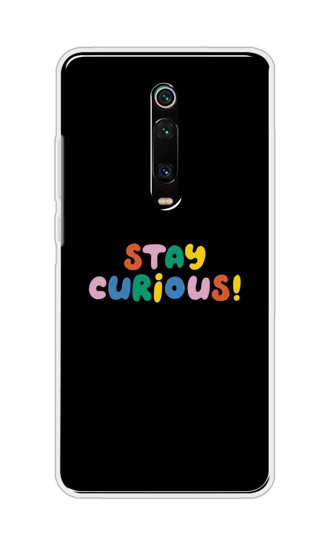 Coberta Back Cover For Redmi K20 Pro Back Cover Stylish Case - Stay Curious in Black Design D16515
