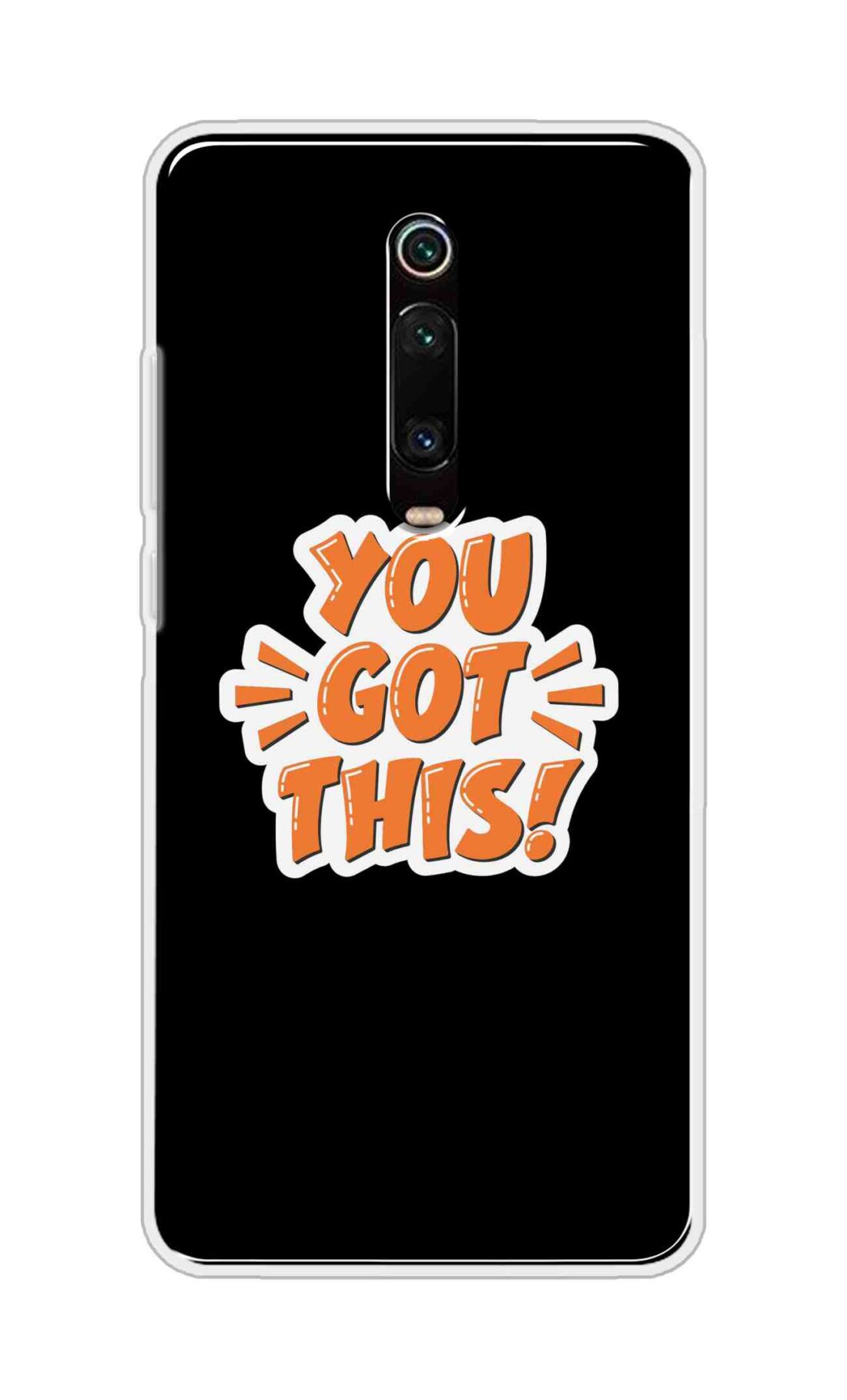 Coberta Back Cover For Redmi K20 Pro Back Cover Stylish Case - You Got This in Black Design D16649