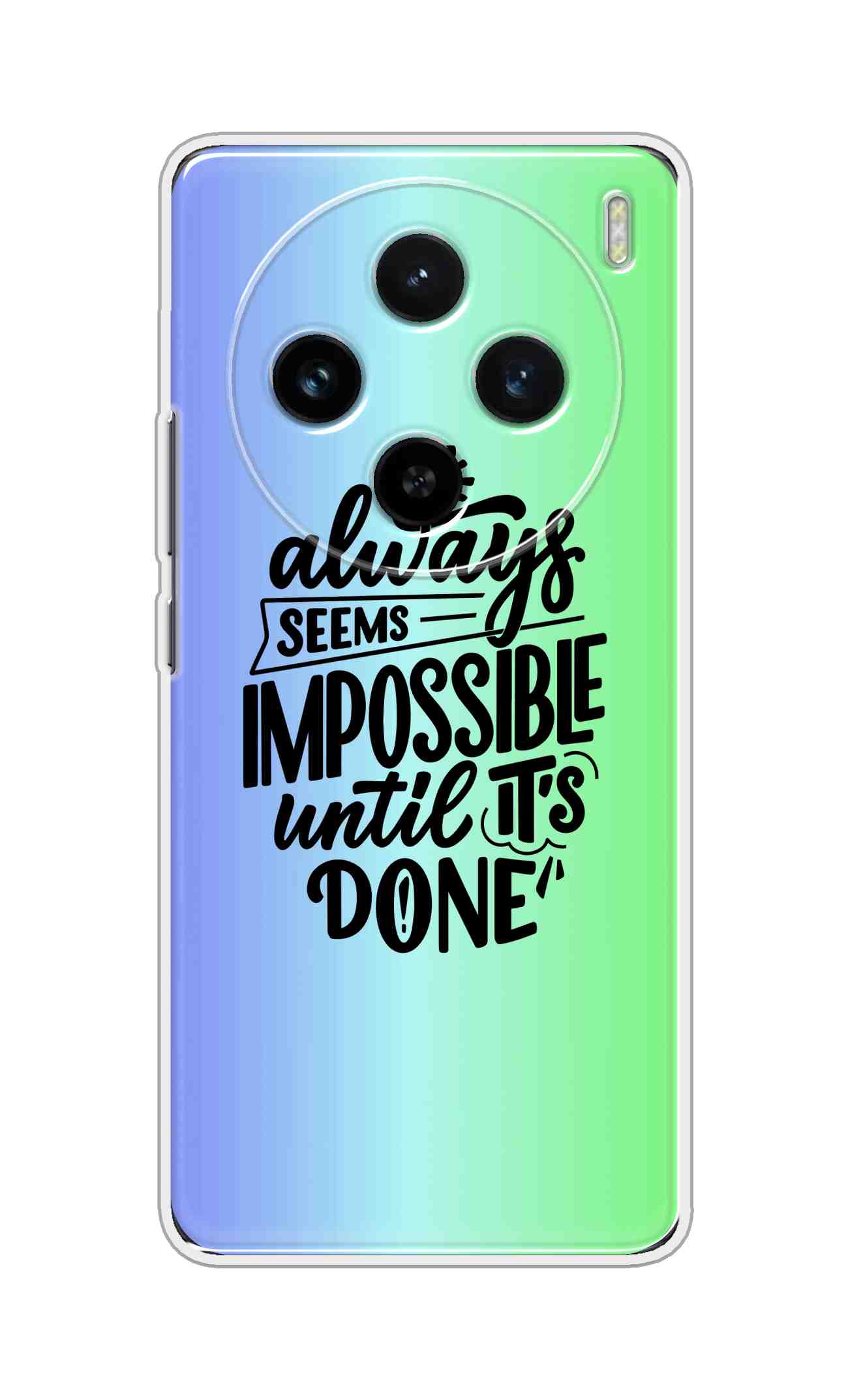 Coberta Back Cover For Vivo X100 Pro 5G Back Cover Stylish Case - It Always Seems Impossible Until Its Done in Green and Blue Design D16502