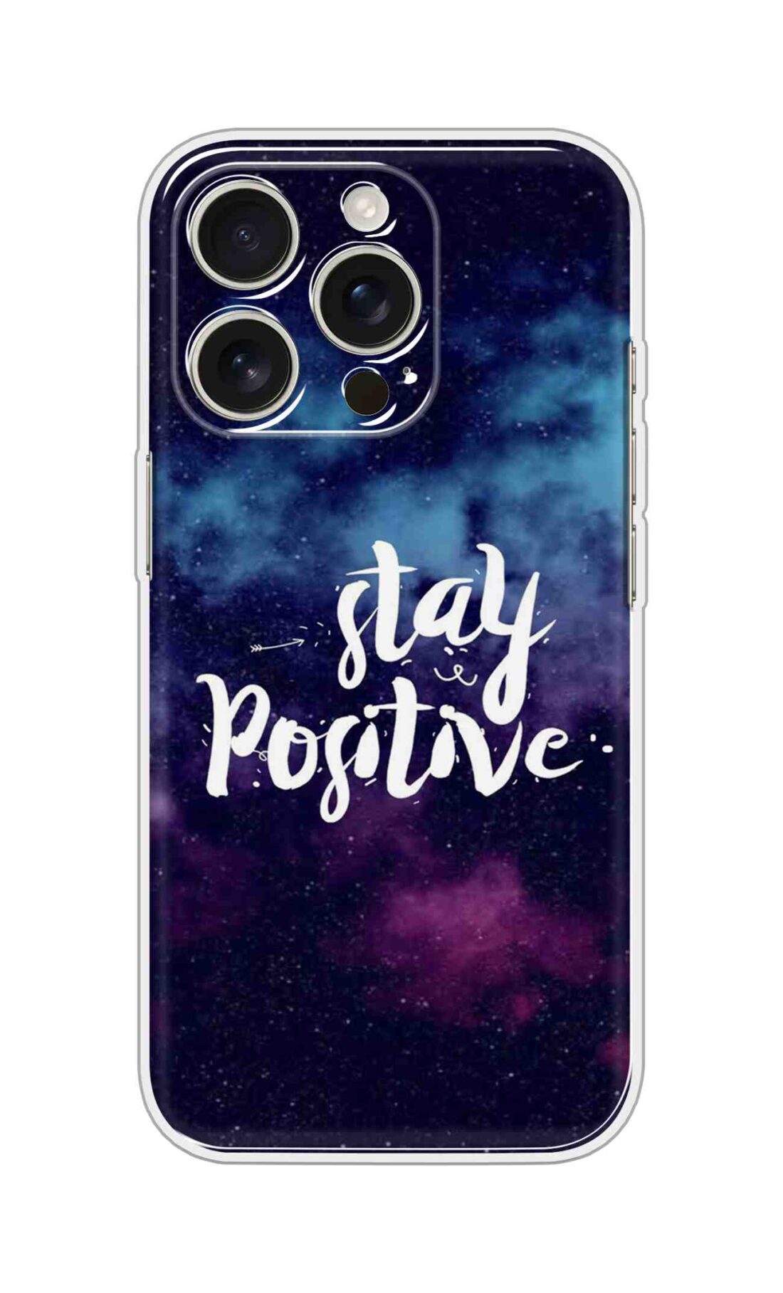 Printed Silicon Cover - Stay Positive D12934