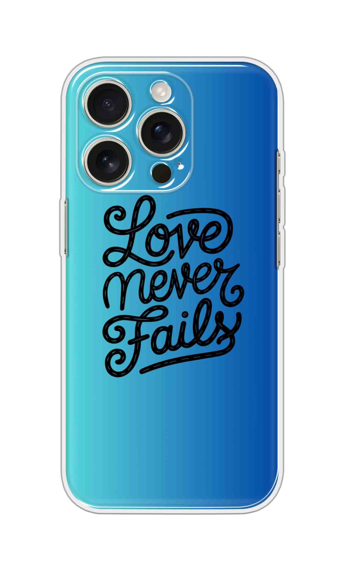 Printed Silicon Cover - Love Never Fails D16643