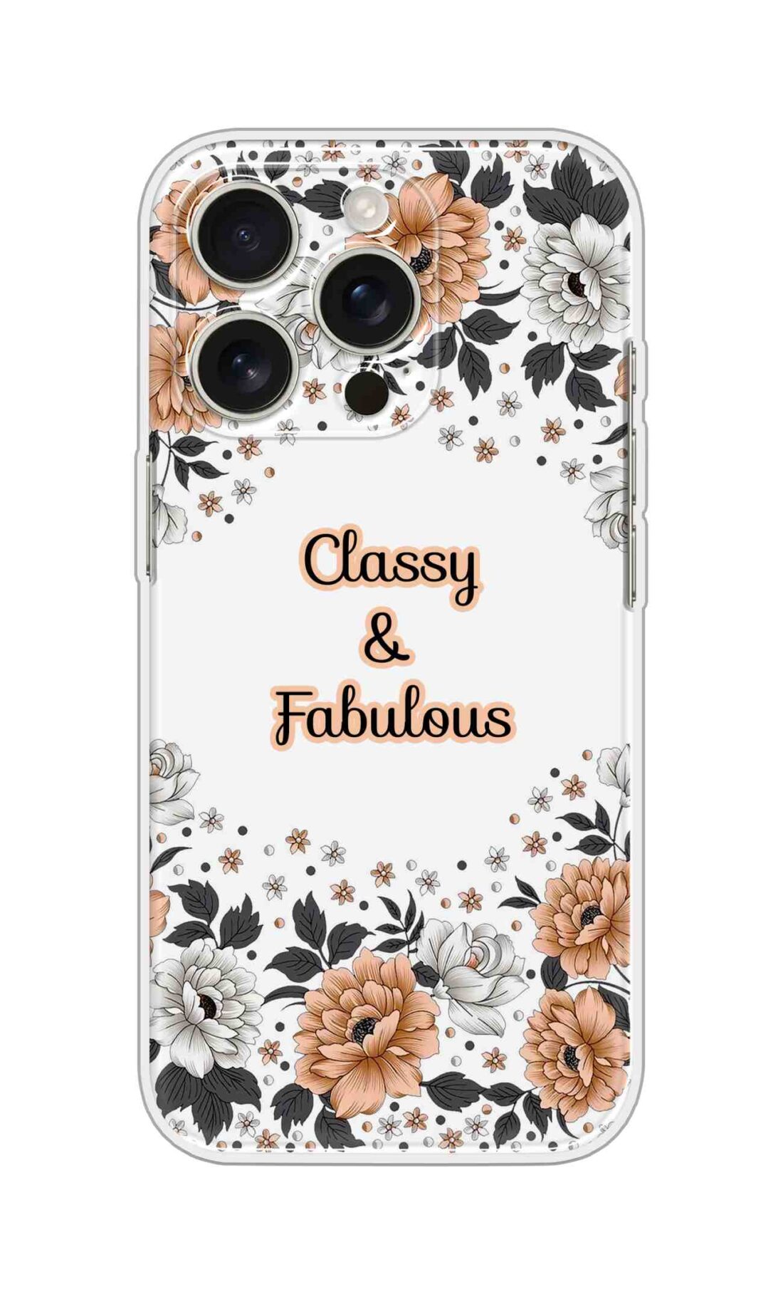 Printed Silicon Cover - Classy And Fabulous D16725